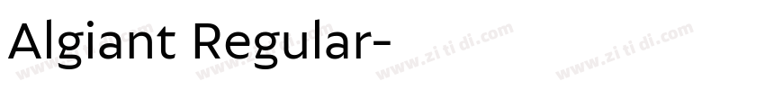 Algiant Regular字体转换